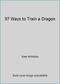 97 Ways to Train a Dragon