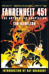 RAY BRADBURY'S FAHRENHEIT 451. The Authorized Adaptation.