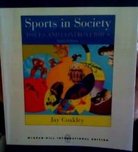 cover of Sports in Society: Issues and Controversies