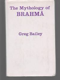 The Mythology Of Brahma