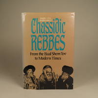 image of Chassidic Rebbes From the Baal Shem Tov to Modern Times