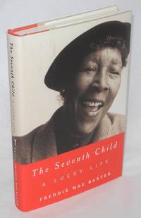 image of The seventh child; a lucky life, edited by Gloria Bley Miller