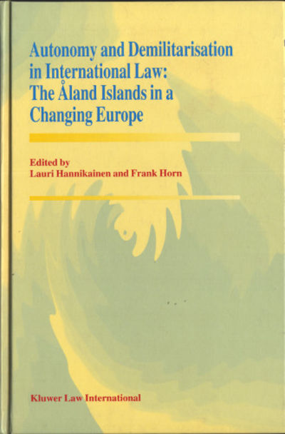 AUTONOMY AND DEMILITARISATION IN INTERNATIONAL…