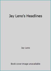 Jay Leno's Headlines