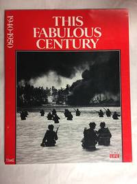 This Fabulous Century: 1940-1950 by Time-life Books - 1988-01-01