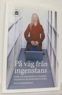 På väg från ingenstans. Kritik och emancipation…