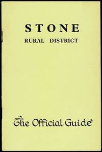 Stone Rural District: The Official Guide by Anon