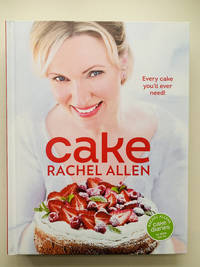 Cake: 200 fabulous foolproof baking recipes