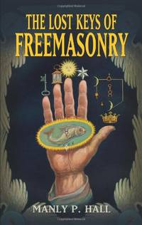 Lost Keys of Freemasonry (Dover Occult)