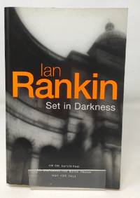 Set In Darkness (A Rebus Novel) by Rankin, Ian - 2000-02-17