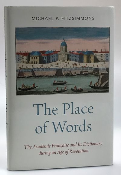The place of Words. The Académie Francaise and…