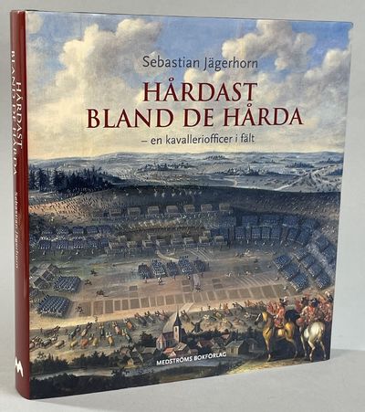 Hårdast bland de hårda - en kavalleriofficer i…