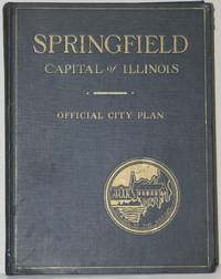 CITY PLAN OF THE CITY OF SPRINGFIELD, ILLINOIS