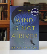 cover of The Wind is Not a River
