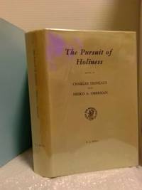 THE PURSUIT OF HOLINESS