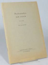 Psykoanalys och erotik. Tre artiklar.