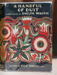 A Handful of Dust by Waugh, Evelyn - 1934