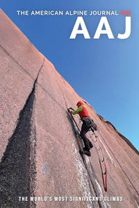 American Alpine Journal 2025: The World's Most Significant Long Climbs