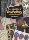 Inspirational Ideas for Embroidery on Clothes and Accessories