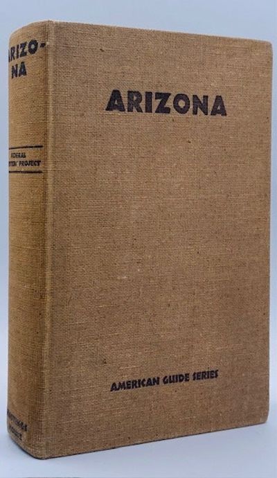 Arizona: A State Guide