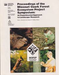 Proceedings of the Missouri Ozark Forest Ecosystem Project Symposium: an  Experimental Approach to Landscape Research