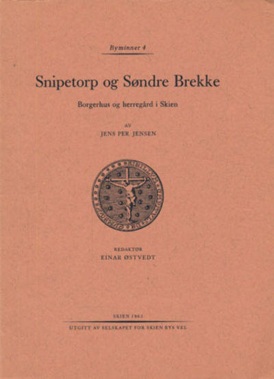 Snipetorp og Søndre Brekke. Borgerhus og…