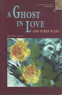 A Ghost in Love and other plays by Michael Dean - Paperback - 2001 - from The Book Junction (SKU: 26478)