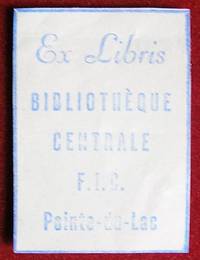 Ex-librisQuébec. Bibliothèque Centrale F.I.C. Pointe-du-Lac