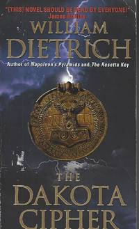 The Dakota Cipher (Ethan Gage Adventures)