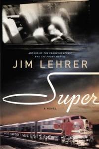 Super : A Novel