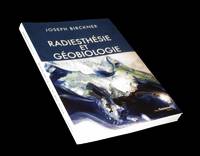 Radiesthsie et Gobiologie.