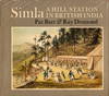 Simla: A Hill Station in British India