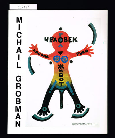Michail Grobman. Künstler und Sammler. Museum…