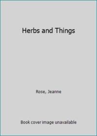 Herbs and Things