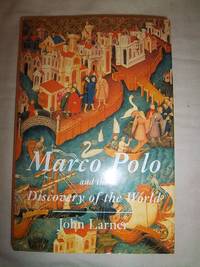 Marco Polo and the Discovery of the World