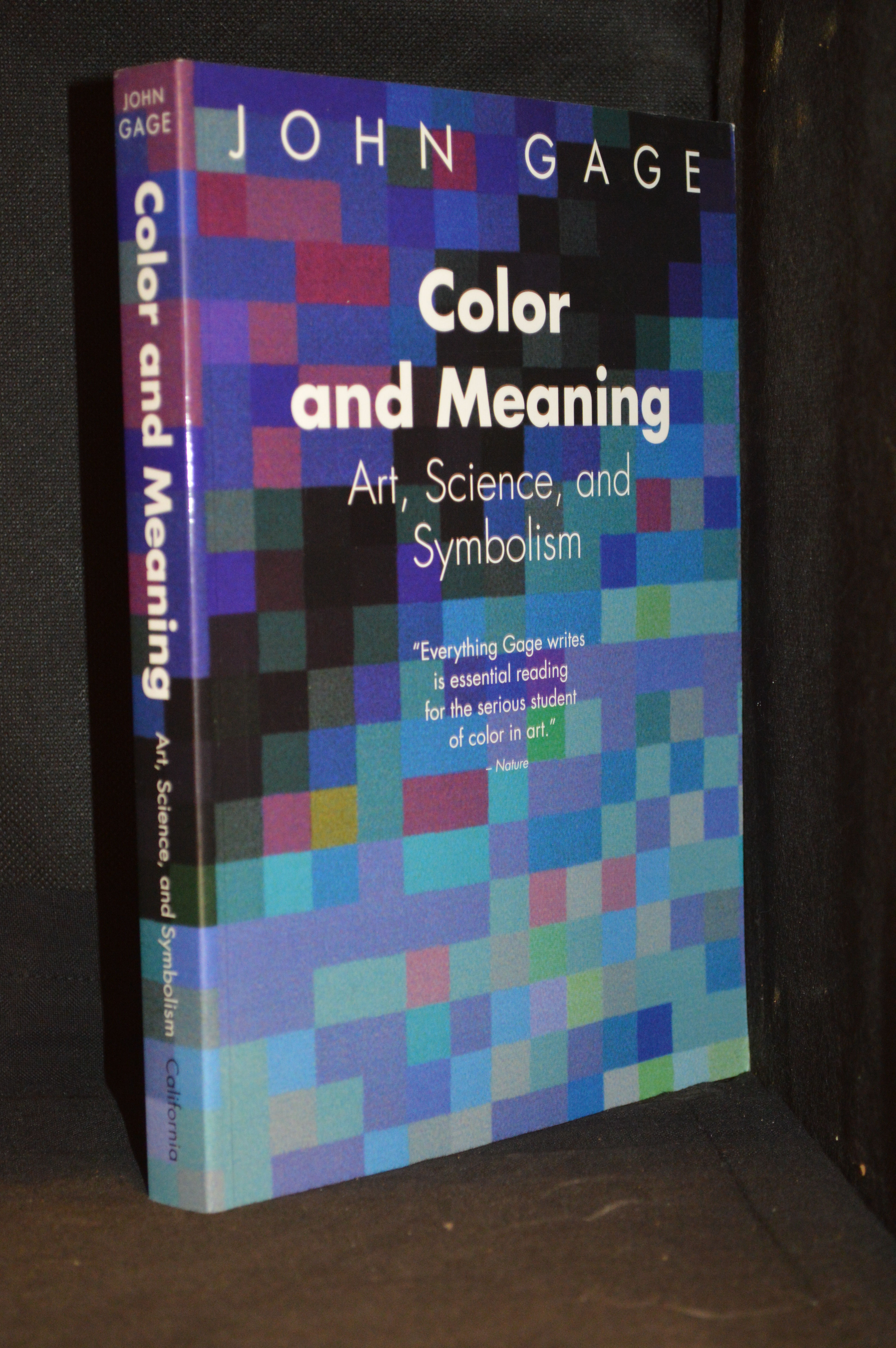 Color and Meaning; Art, Science, and Symbolism by Gage, John