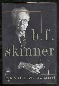 B.F. Skinner: A Life