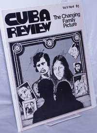 Cuba Review: vol. 5, #4, December 1975: The Changing Family Picture