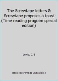 cover of The Screwtape letters & Screwtape proposes a toast (Time reading program special edition)