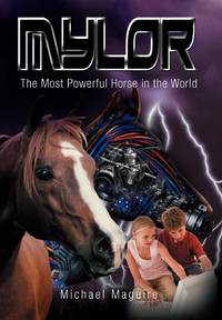 Mylor: The Most Powerful Horse in the World