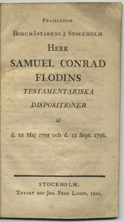 Framledne borgmästarens i Stockholm herr Samuel…