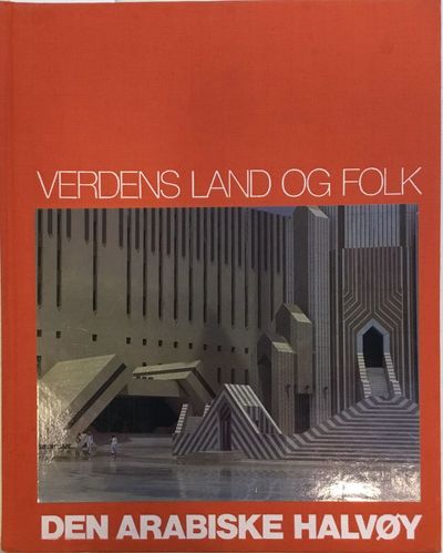 Verdens land og folk. Den arabiske halvøy
