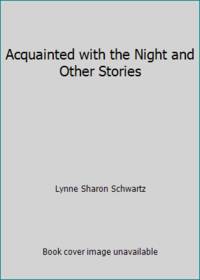 cover of Acquainted with the Night and Other Stories