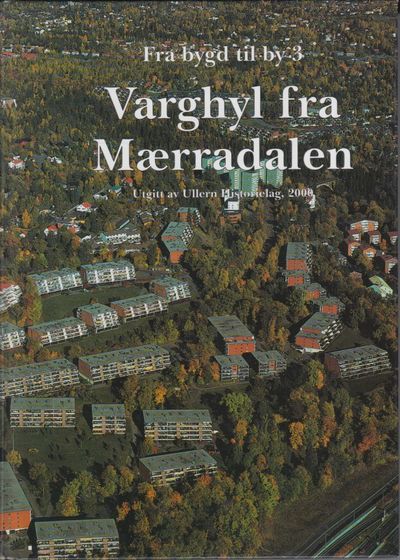 Varghyl fra Mærradalen.