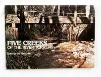 Five Metropolitan Creeks of the River Torrens, South Australia: An Environmental and Historical...