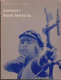 image of Instructor's Basic Manual of the Federation of Canadian Archers Inc.