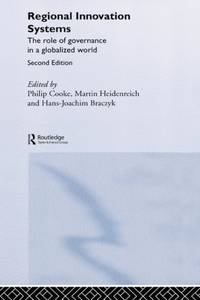 Regional Innovation Systems: The Role of Governances in a Globalized World