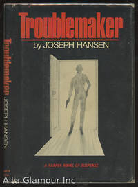 TOUBLEMAKER by Hansen, Joseph - 1975