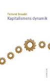 Kapitalismens dynamik. (photo 1)