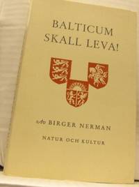 Balticum skall leva!